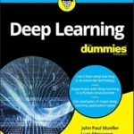 Deep Learning for Dummies