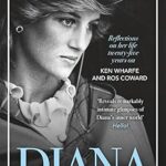 Diana: Remembering the Princess