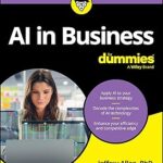AI in Business For Dummies (For Dummies (Business & Personal Finance))