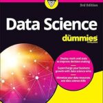 Data Science For Dummies (For Dummies (Computer/Tech))