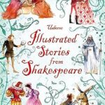 Illustrated Stories from Shakespeare (Illustrated Story Collections)