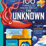 100 Things to Know About the Unknown: A fact book for kids