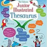 The Usborne Junior Illustrated thesaurus