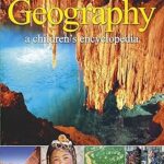Geography a children's encyclopedia