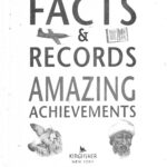 Facts and records  and amazing achievements